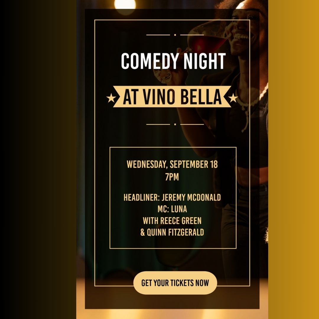 Comedy Night Vino Bella