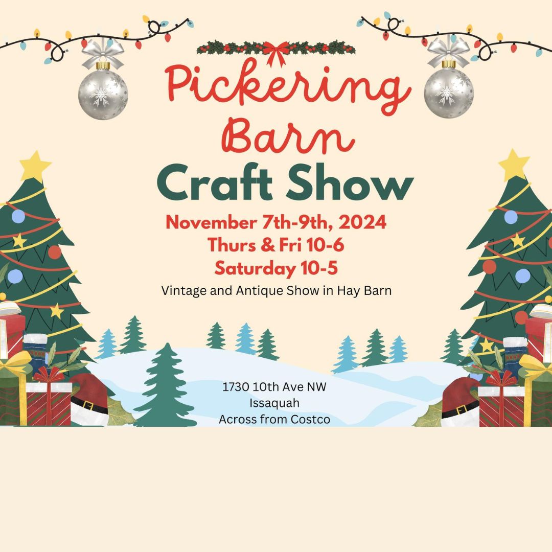 Holiday Craft Show at Pickering Barn - Visit Issaquah